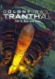 Blut und Rost – Colony Wars: Tranthal 3 (Battle Isle Saga)