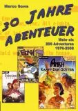 30 Jahre Abenteuer (german book)