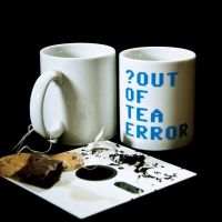 OUT OF TEA ERROR - Tasse